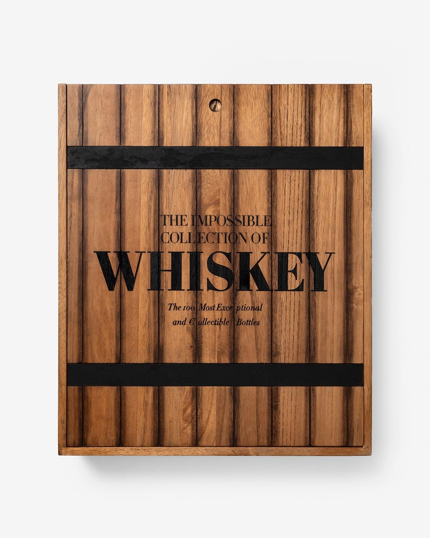 Whiskey: The Impossible Collection